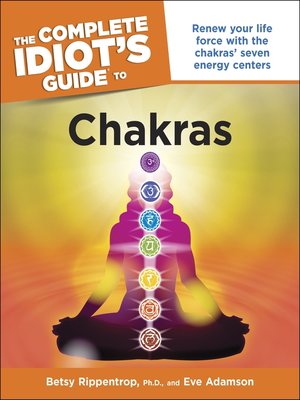 cover image of The Complete Idiot's Guide to Chakras